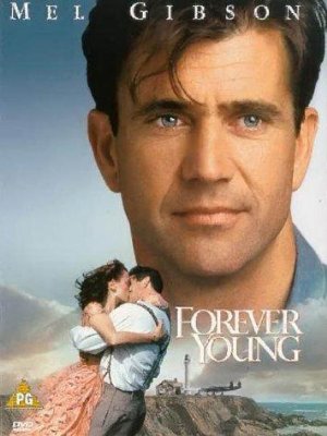 Watch Forever Young 1992 Streaming Movie at no charge